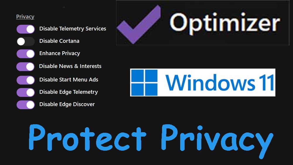 Protect Privacy - Windows 11