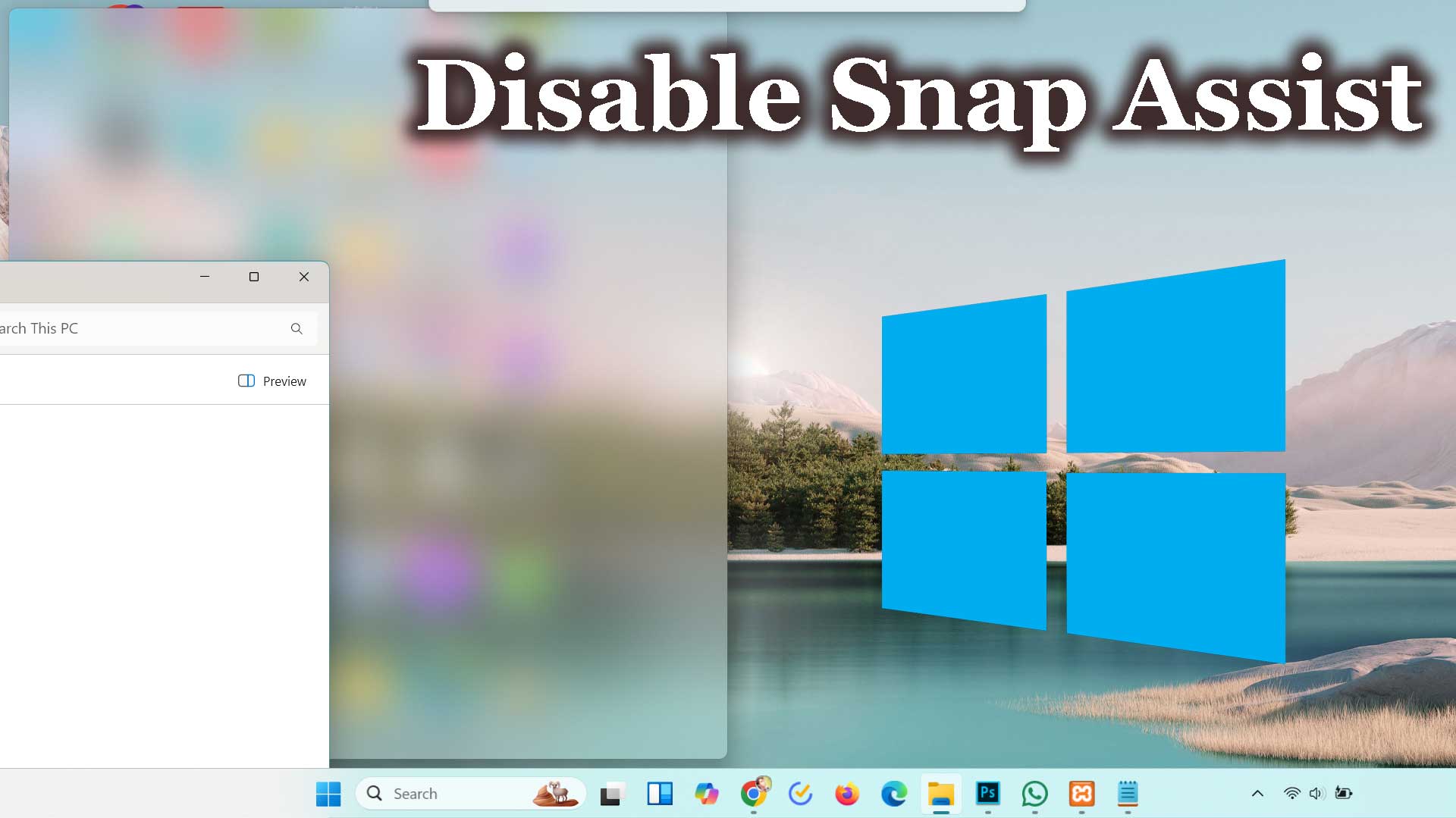 how to disable Snap Assist feature of Windows